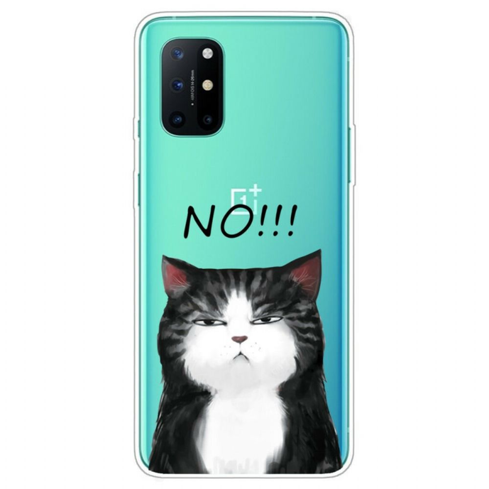 Handyhülle Für OnePlus 8T Die Katze Die Nein Sagt