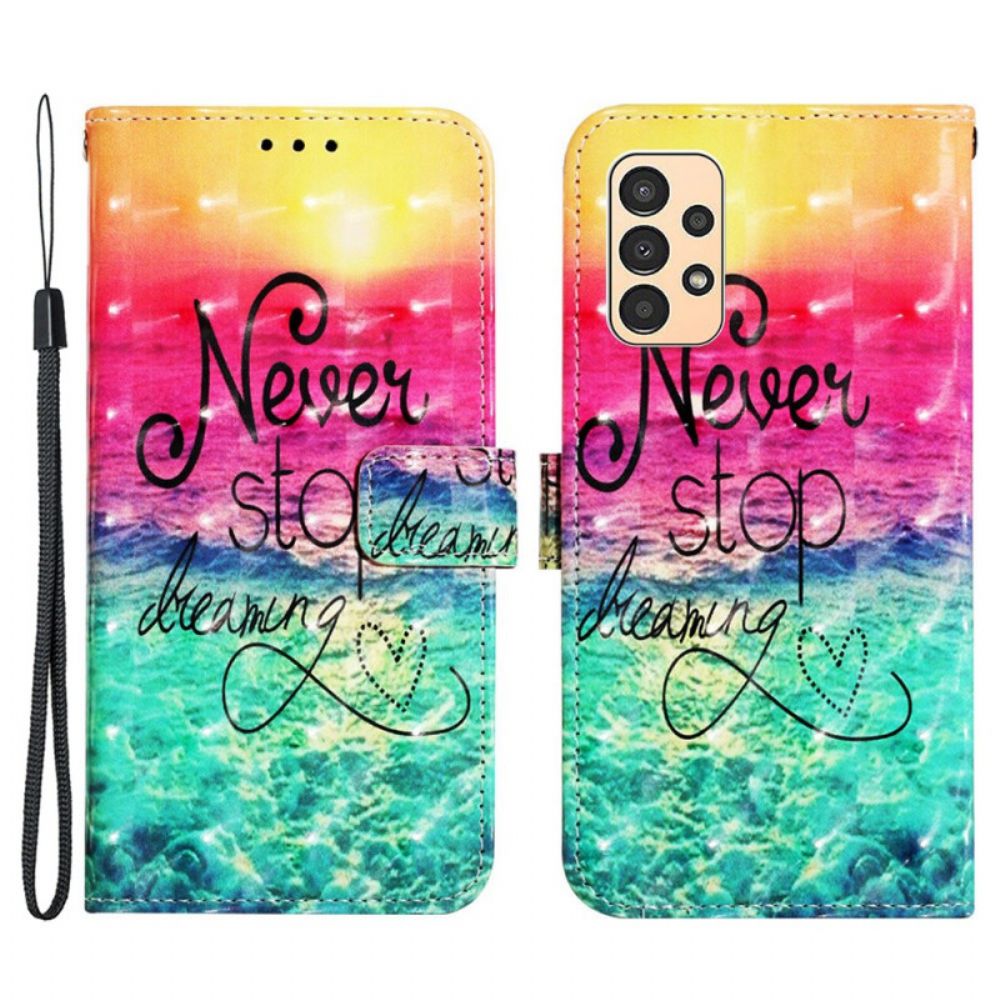 Lederhüllen Für Samsung Galaxy A13 Mit Kordel Never Stop Dreams Mit Strap