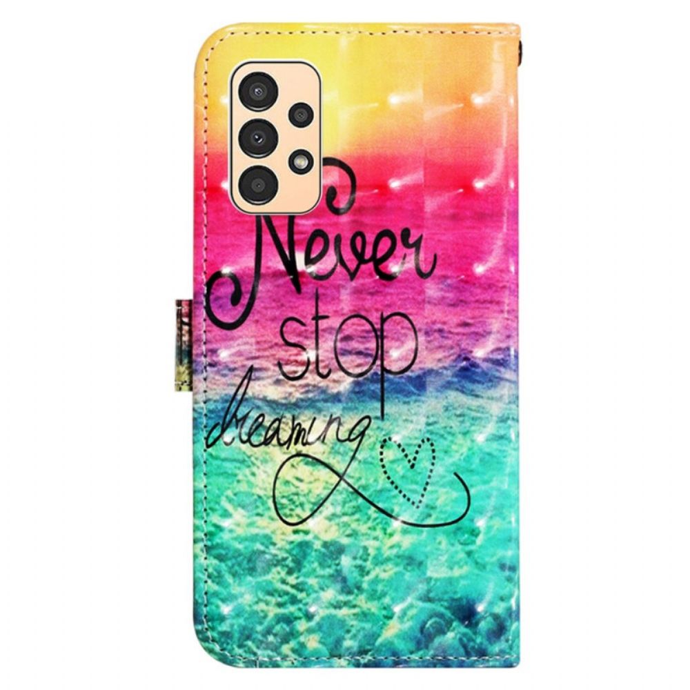 Lederhüllen Für Samsung Galaxy A13 Mit Kordel Never Stop Dreams Mit Strap